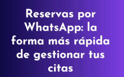 Reservas a través de Whatsapp